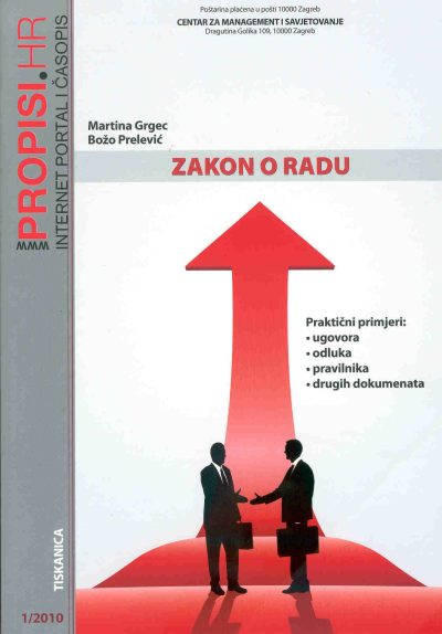 ZAKON-O-RADU.jpg Naslovnica knjige ZAKON O RADU: Praktični primjeri: ugovora, odluka, pravilnika, drugih dokumenata